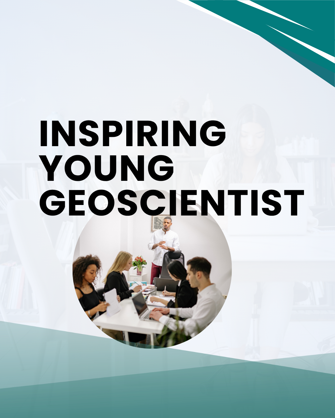 Inspiring You Exploration Geoscientists